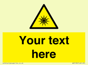 Custom Optical Radiation Sign